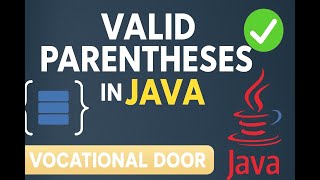 Valid Parenthesis Problem Explained in Java | LeetCode #20 | Easy DSA Solution