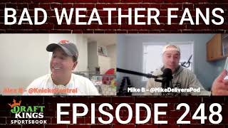 Ep 248 Knicks Keep Winning / Nets Trade for D'Angelo Russell | Bad Weather Fans