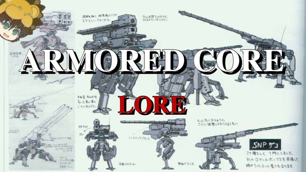 ARMORED CORE LORE #2 - YouTube