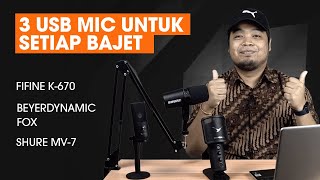 3 USB Mic Untuk Setiap Bajet - Online meeting, Streaming, Singer-Songwriter