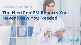 The NextGen PM Reports You Never Knew You Needed