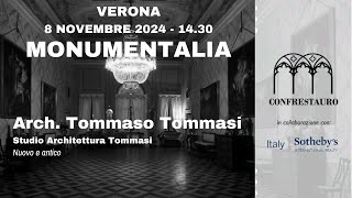 Monumentalia, l'intervento di TOMMASO TOMMASI