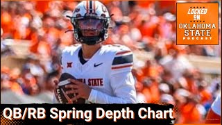 Oklahoma State QB/RB Spring Depth Chart + Big Donor Fallout Already?