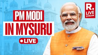 Republic Live: PM Modi Addresses Public Meeting in Mysuru, Karnataka | Lok Sabha Election 2024