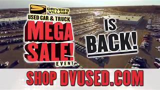 Driver's Village Used Car and Truck MEGA SALE EVENT Is Back