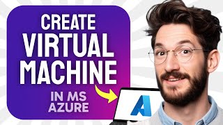 How to CREATE a Virtual Machine in Microsoft Azure (Step by Step)