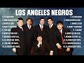 Los Angeles Negros ~ Anos 70's, 80's ~ Grandes Sucessos ~ Flashback Romantico Músicas