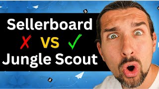 Sellerboard Vs Jungle Scout Review (I Tried Both)