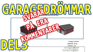 Svar på era kommentarer - Garage #03