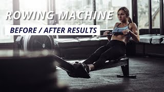 Rowing Machine: Before And After Body Transformations