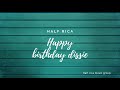 Half Rica - Happy Birthday Dissie (Official Audio)