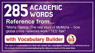 285 Academic Words Ref from "The real story of McMafia -- how global crime networks work | TED Talk"