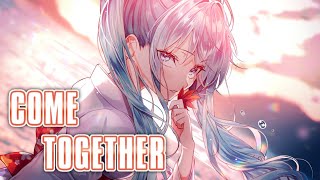 Nightcore - Come Together [HARDSTYLE]