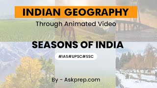 Seasons of India Explained Winter, Summer, Monsoon \u0026 Retreating Monsoon 🌏 | AskPrep IAS