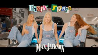 Fixin' Things - Max Jackson (Official Music Video)