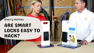 Are Smart Locks Safe? Sherry Holmes Asks An Expert