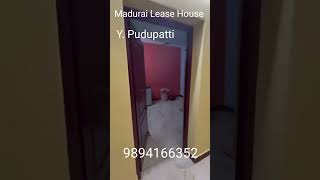 Madurai Lease House/ Location Y. Pudupatti