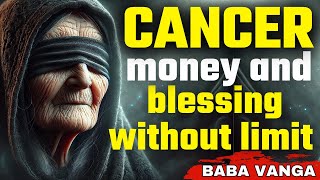 CANCER MONEY AND BENDICIÓN WITHOUT LIMITS! POWERFUL SUCCESS, TIEMBLA A NEGATIVE PERSONA