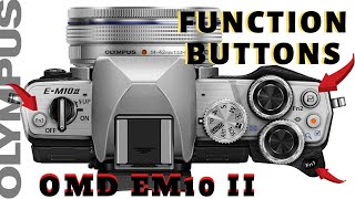 Button Functions | Mysets | Customizing your Olympus OMD EM10 Mark 2