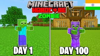 I Survived 100 Days as a Zombie in Minecraft Hardcore (HINDI)