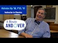 A Minute And Over: Nicholas Kip ’60, P’85, ’91