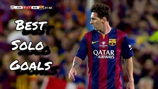 Lionel Messi ● Best Solo Goals | HD