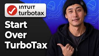 How to Start Over in TurboTax and Clear Your Tax Return (Step-by-Step Tutorial 2026)