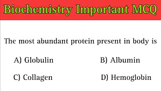 Biochemistry Mcq | biochemistry mcq question