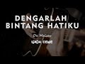 DENGARLAH BINTANG HATIKU // De Meises // KARAOKE GITAR AKUSTIK TANPA VOKAL NADA CEWE ( FEMALE )