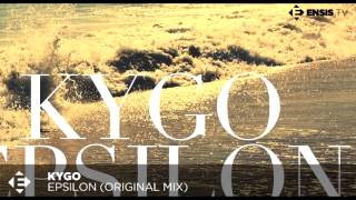 Kygo - Epsilon (Original Mix)