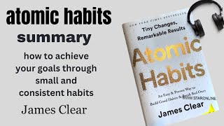 Mastering Atomic Habits for Lasting Change | James Clear's Proven Strategies