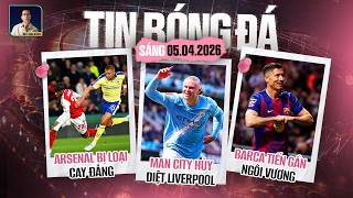 TIN BÓNG ĐÁ 5/4: MAN CITY HỦY DIỆT LIVERPOOL, ARSENAL BỊ LOẠI CAY ĐẮNG, BARCA TIẾN GẦN NGÔI VƯƠNG