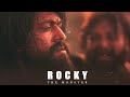 kgf mass bgm rocky the monster best bgm