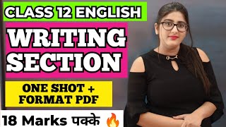 Writing section class 12 english| CLASS 12 ENGLISH |WRITING SECTION | ONE SHOT| Cbse Board exam 2025