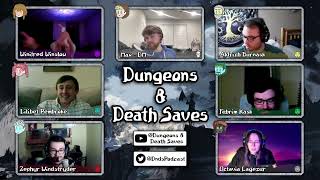 To All We Hold Dear |  Dungeons & Death Saves: Oodvin Ep. 84