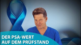 Der PSA-Wert auf dem Prüfstand