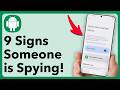 9 Signs Someone Is SPYING On Your Phone And How To STOP It