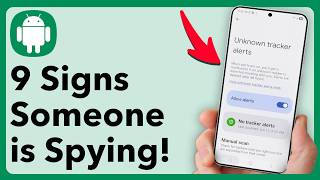 9 Signs Someone Is SPYING On Your Phone And How To STOP It