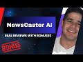 NewsCaster Ai Review + Four Bonuses, Worth $1297