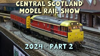 Central Scotland Model Rail Show 2024 – Part 2