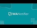 WANotifier - WhatsApp Marketing Software - Bulk WhatsApp Message Sender