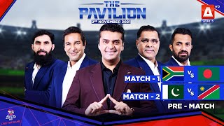 South Africa 🆚 Bangladesh | The Pavilion | Fakhr-e-Alam | Pre-Match | 2nd Nov 2021 | @ASportspk