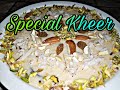 Special Kheer || Sweet & delicious || Pakistani desi food || COOKING WITH SHAMIM HYD.