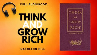 Napoleon Hill Think and Grow Rich Audiobook (The Financial FREEDOM Blueprint)