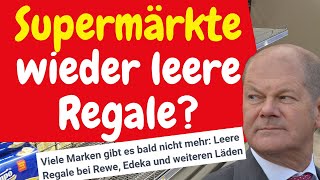 Aldi, Lidl, Rewe und Co: Bald wieder leere Regale?? Hamsterkäufe oder Markenstreit? (AKTUELL)