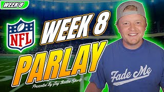 NFL Parlay for Week 8 | FREE NFL Parlay: Best Bets, Predictions, and Player Props 2023