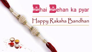 Raksha Bandhan Status,Happy Raksha Bandhan Status 2021 !  Rakhi whatsapp status ! Rakhi status
