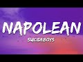 $uicideboy$ - Napolean (Lyrics)