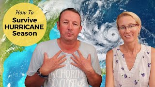 Hurricane Season -  How To Survive It!