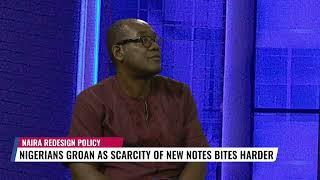 News Week | Nigerians Groan As Scarcity Of New Notes Bites Harder